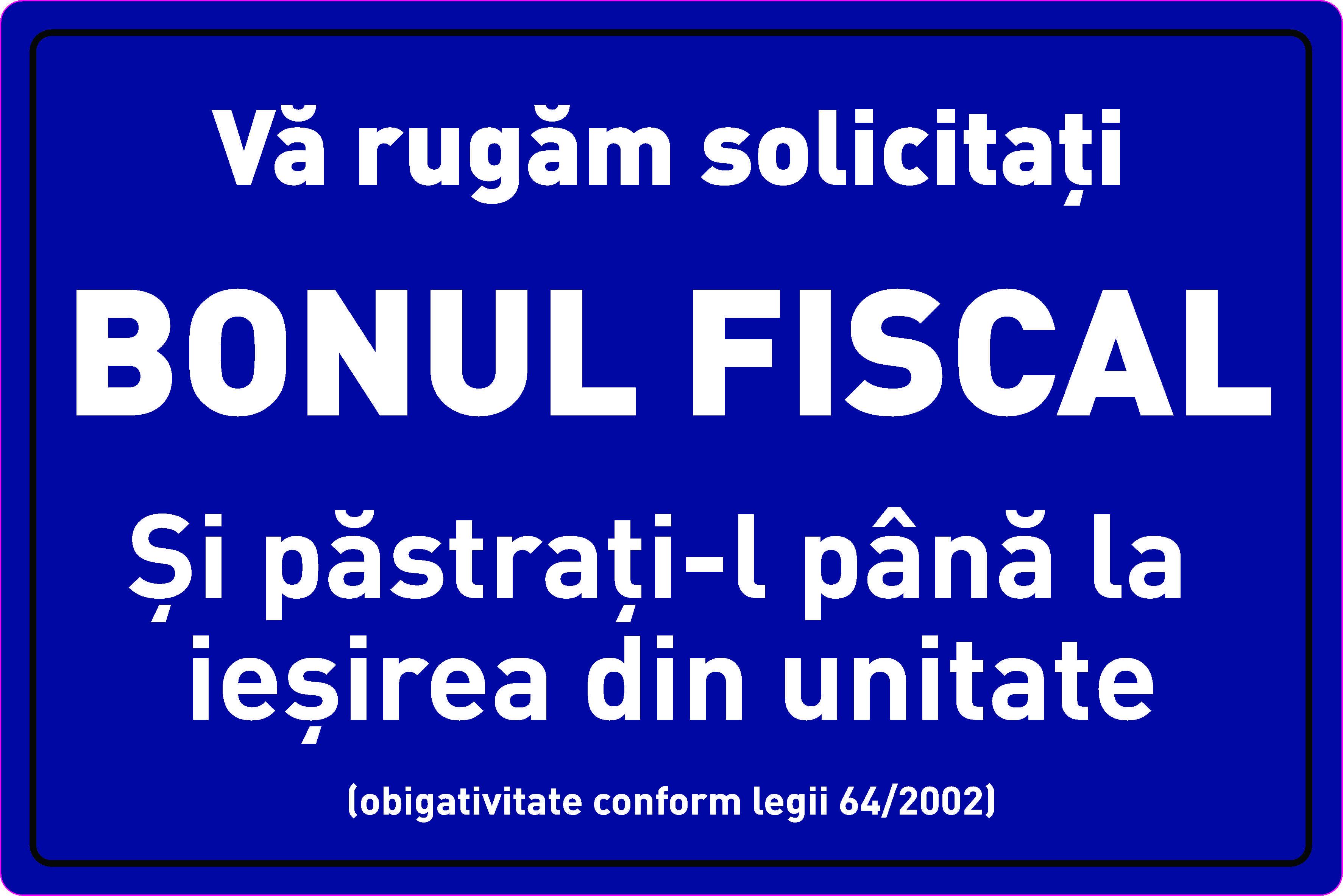 Indicator Solicitati bon fiscal, 30x20 cm