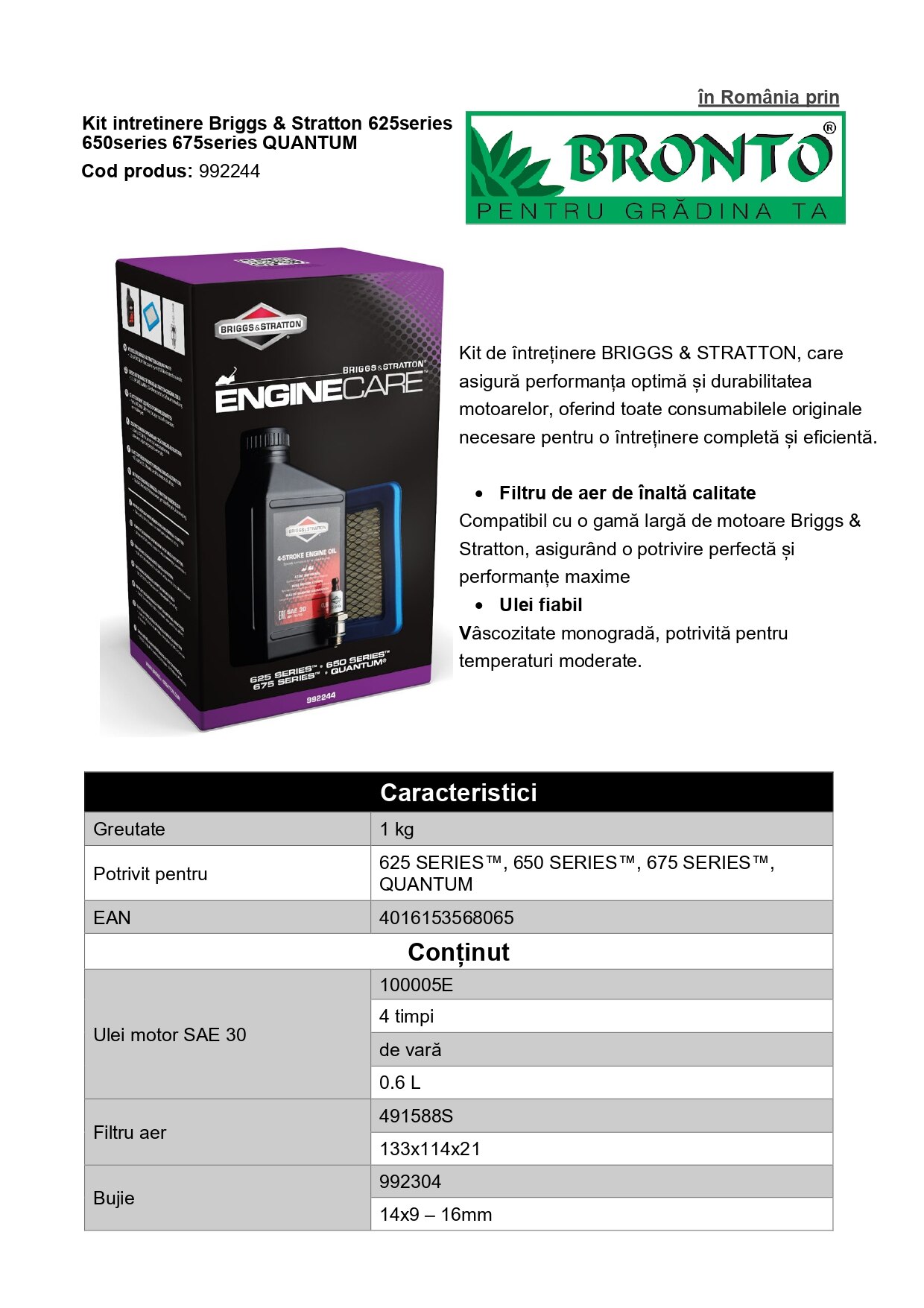 Kit intretinere motor, ulei motor SAE 30, filtru aer, bujie, 625, 650, 675 quantum, Briggs & Stratton