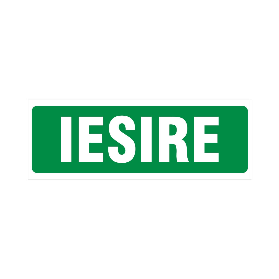 Indicator Iesire  Creative Sign