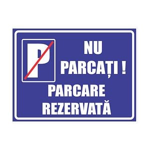 Indicator Nu Parcati Rezervat 30X40cm  Retail Solutions